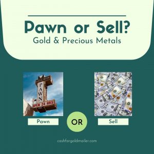 pawning vs selling gold